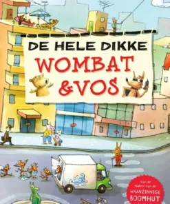 De hele dikke Wombat & Vos