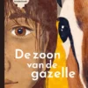 De Zoon van de Gazelle | 9789493394254