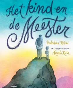 Het Kind en de Meester