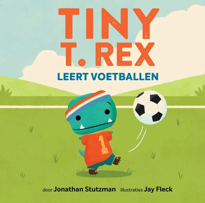 Tiny T. Rex leert voetballen | 9789493408197 Tiny T. Rex leert voetballen