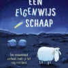 Een eigenwijs schaap - Een eeuwenoud verhaal zoals je het nog niet kent | 9789463527361