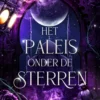 Het Paleis onder de Sterren | 9789493408302