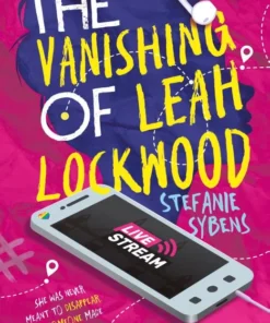 The vanishing of Leah Lockwood