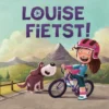 Louise fietst! | 9789083645902
