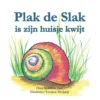 Plak de SLak | 9789493500143 Plak de SLak | 9789493500143