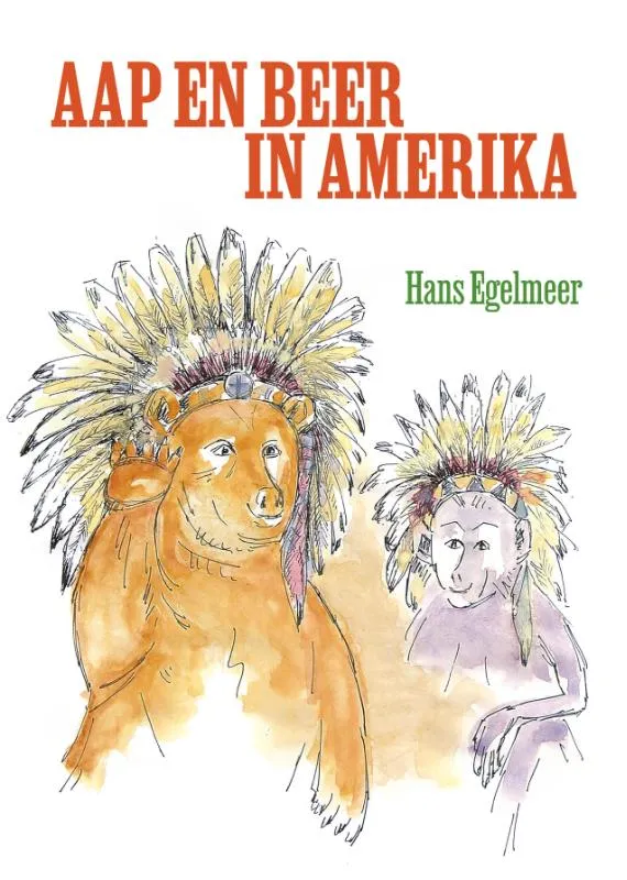 Aap en Beer in Amerika | 9789493500716 Aap en Beer in Amerika