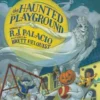 The Haunted Playground | 9783257011937 The Haunted Playground | 9783257011937