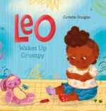 Leo Wakes Up Grumpy | 9798890630711
