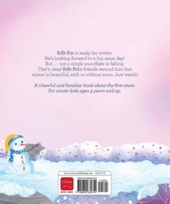 Alternative view of Felix Fox and Friends. Ready for Winter