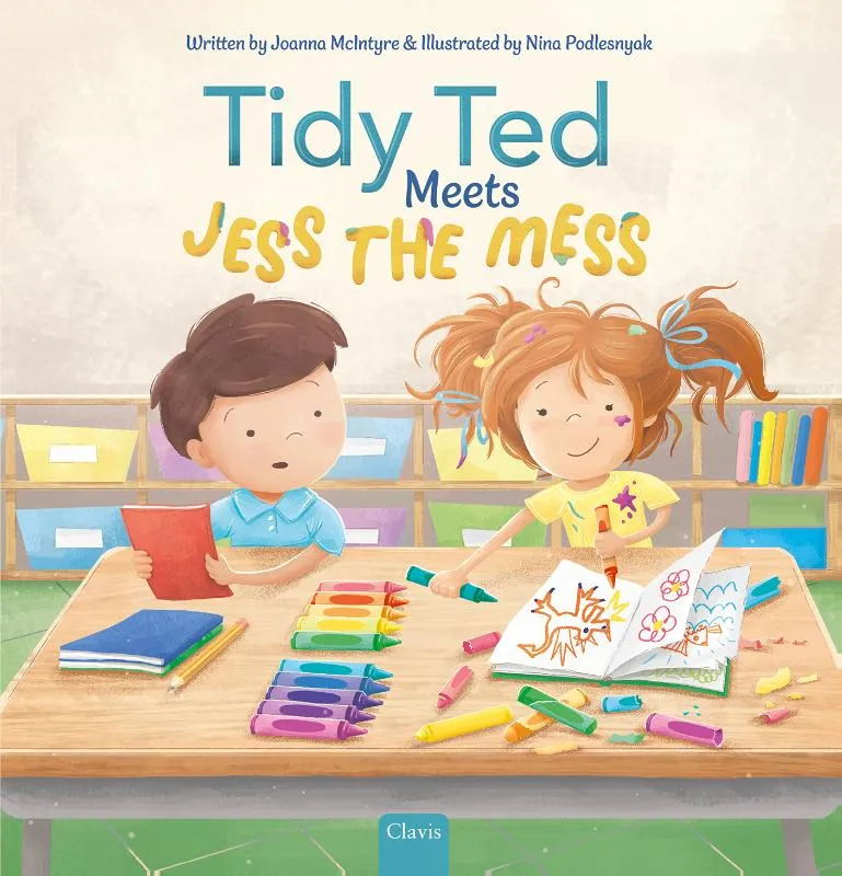 Tidy Ted Meets Jess the Mess | 9798890631817 Tidy Ted Meets Jess the Mess