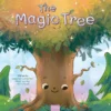 The Magic Tree | 9798890632241 The Magic Tree | 9798890632241
