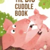 The Big Cuddle Book | 9798890633170