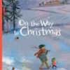 On the Way to Christmas | 9789493472440