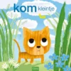 Kom kleintje | 9789462917453