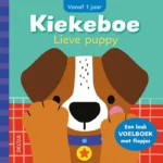Kiekeboe Lieve puppy | 9789044770094