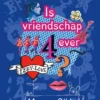 Is vriendschap 4ever | 9789463242479