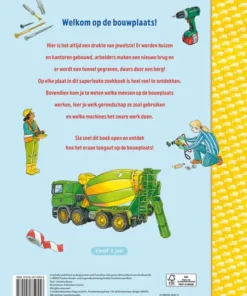 Alternative view of Op de bouwplaats