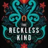Reckless Kind | 9781635575613