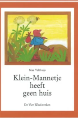 Klein-Mannetje heeft geen huis