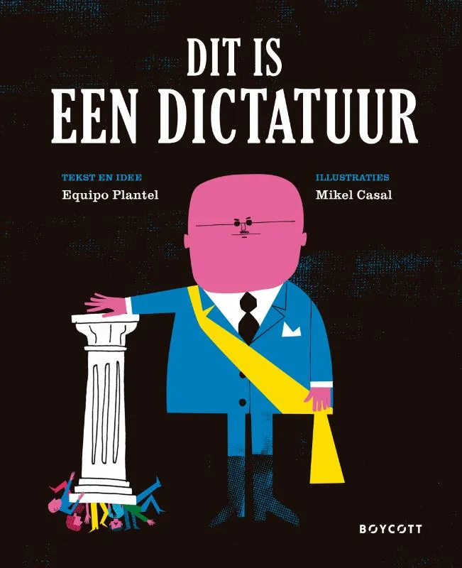 Dit is een dictatuur | 9789492986474 Dit is een dictatuur
