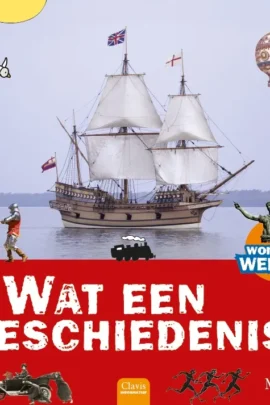 Wat een geschiedenis!