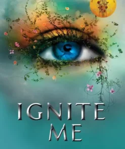 Ignite Me