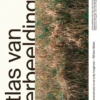 Atlas van Verbeelding | 9789491400506