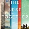The Next Together | 9781406352320