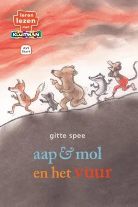 aap & mol en het vuur | 9789047633327 aap & mol en het vuur | 9789047633327