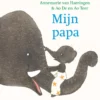 Mijn papa | 9789025874582