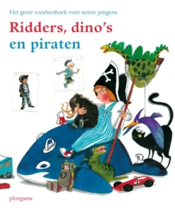 Ridders, dino's, en piraten