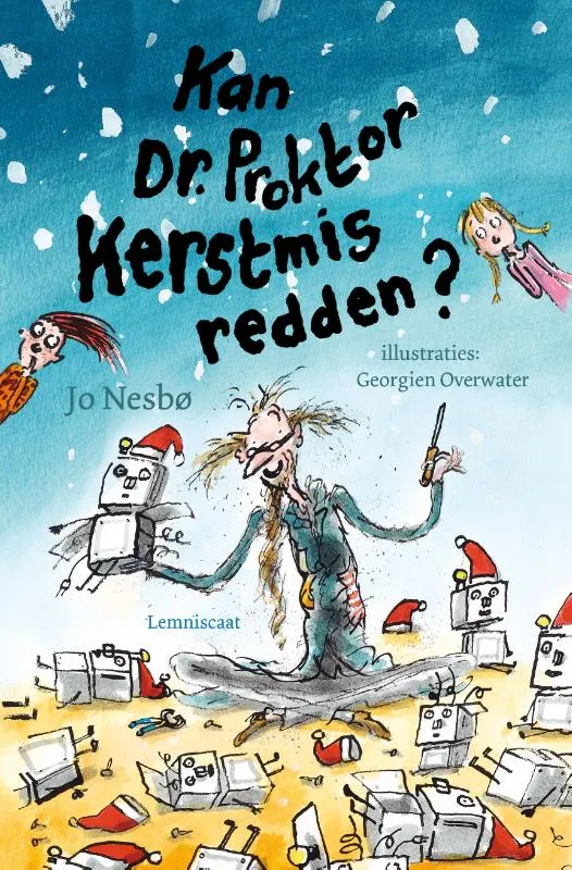Kan Dr. Proktor Kerstmis redden? | 9789047709961 Kan Dr. Proktor Kerstmis redden?
