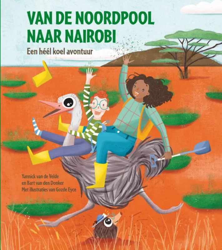Van de Noordpool naar Nairobi | 9789047629405 Van de Noordpool naar Nairobi