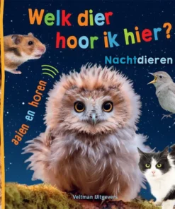 Welk dier hoor ik hier? Nachtdieren - Aaien en horen