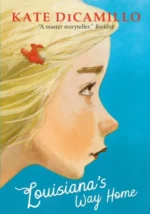 Louisianas Way Home | 9781406383843