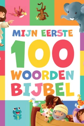 Mijn eerste 100 woorden Bijbel