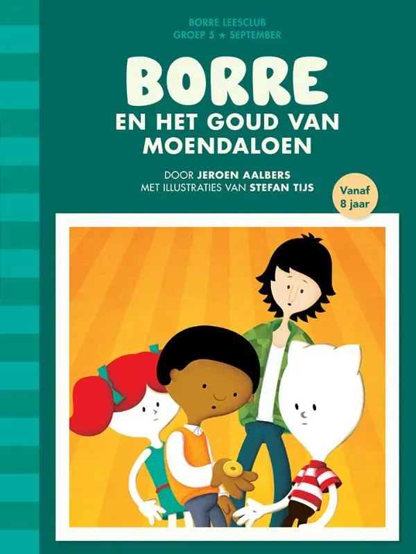 Borre en het goud van Moendaloen | 9789089221063 Borre en het goud van Moendaloen