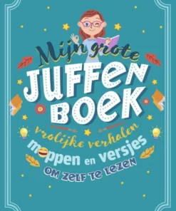 Mijn grote juffenboek