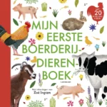 Mijn eerste boerderijdierenboek | 9789045130057 Mijn eerste boerderijdierenboek | 9789045130057