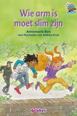 wie arm is moet slim zijn