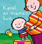 Karel en mama's buik | 9789021679891 Karel en mama's buik | 9789021679891
