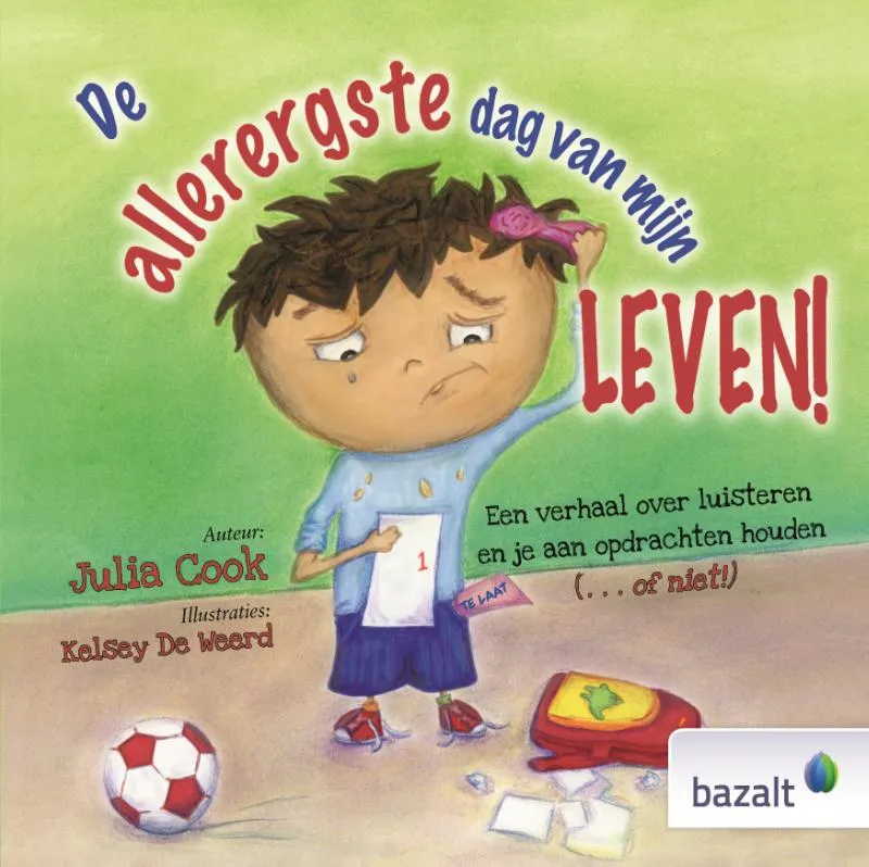 De allerergste dag van mijn leven | 9789461182647 De allerergste dag van mijn leven
