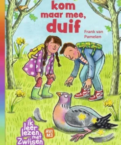 Kom maar mee, duif