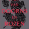 Hof van doorns en rozen | 9789463491549