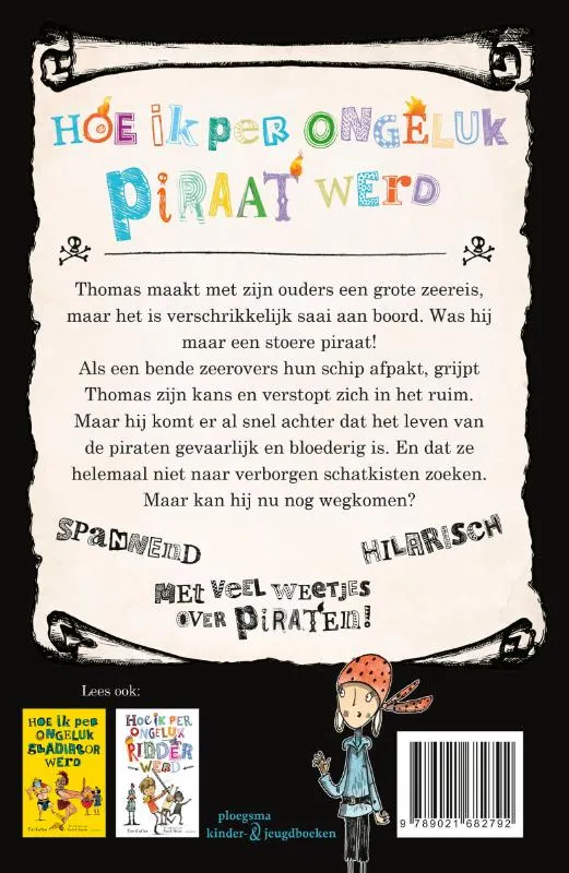 Hoe ik per ongeluk piraat werd | 9789021682792 Hoe ik per ongeluk piraat werd - Afbeelding 2