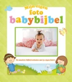 Mijn eigen foto babybijbel | 9789033834547