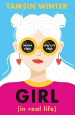Girl (In Real Life) | 9781474979061 Girl (In Real Life) | 9781474979061