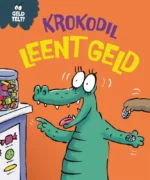 Krokodil leent geld | 9789464395358