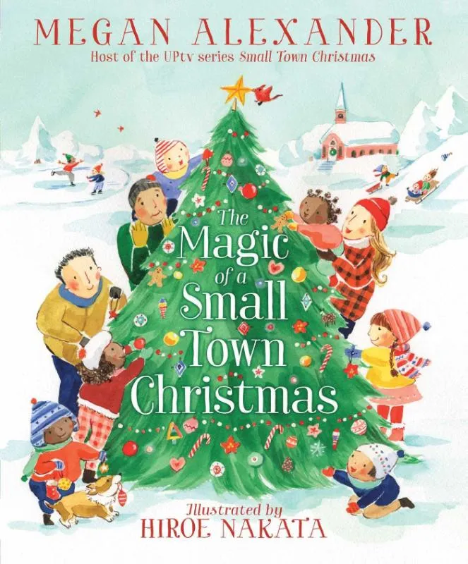 The Magic of a Small Town Christmas | 9781665929813 The Magic of a Small Town Christmas