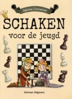 Schaken voor de jeugd | 9789026623844 Schaken voor de jeugd | 9789026623844